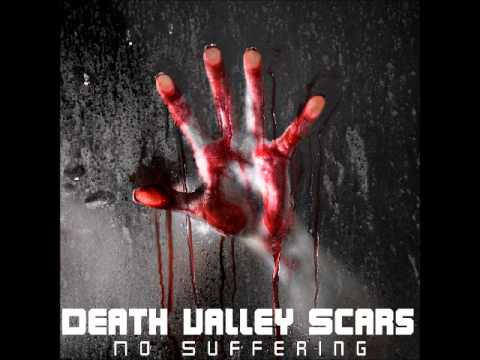 Death Valley Scars - No Suffering