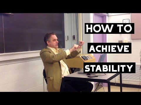 How to Achieve Stability in Life | Jordan Peterson