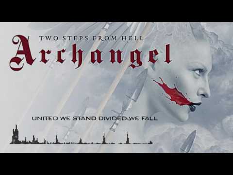 Two Steps From Hell - Archangel (Full Album)