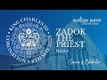 Coronation Celebration Zadok The Priest Handel
