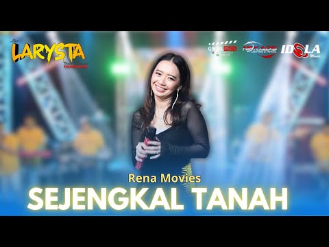 SEJENGKAL TANAH - RENA MOVIES - NEW LARYSTA