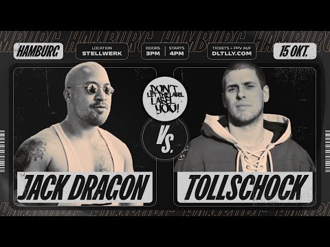 Jack Dragon vs Tollschock