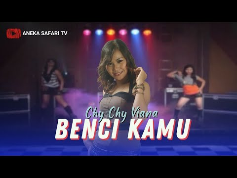 Karaoke - Benci Kamu - Chy Chy Viana (Official Video Karaoke ANEKA SAFARI)