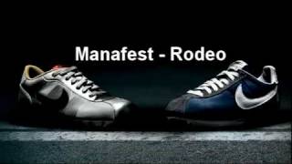 Manafest - Rodeo