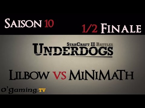 [S10E04] UnderDogs du 21/07/2014 - ½ Finale - Lilbow vs MiNiMaTh - Map 2