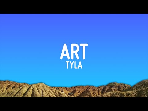 Tyla - ART (Lyrics)