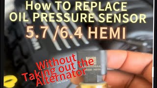 How TO INSTALL | OIL PRESSURE SENSOR ON A HEMI 6.4 or 5.7 Dodge Charger/Challenger Ram/Jeep (P0523)