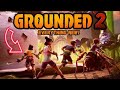Grounded 2 Multiplayer Series Day 7 Main Boss Live
