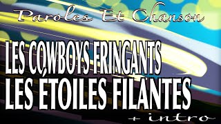 Les Cowboys fringants - Les étoiles filantes(intro et paroles).wmv
