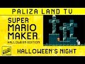 EP 74 RETOS SUPER MARIO MAKER Halloween Edition Halloween S Night By Lord Zedd