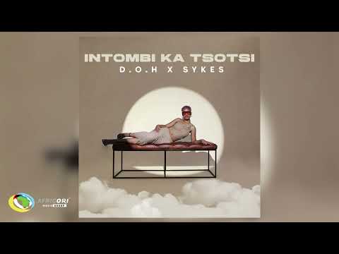 Disciples Of House and Sykes - Intombi Katsotsi (Official Audio)