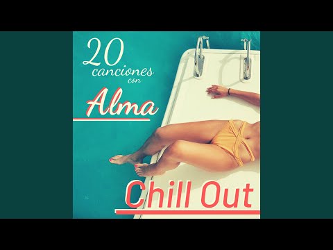 Alma Chill Out