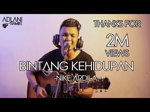 BINTANG KEHIDUPAN - NIKE ARDILLA | Adlani Rambe [Live Cover]