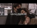Zara Zara Behekta Hai Omkar Slowed Reverb 𝐒𝐨𝐥𝐨𝐬𝐭𝐡𝐞𝐭𝐢𝐜