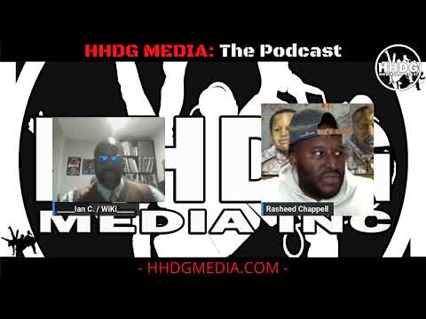 HHDG Media: The Podcast Interview with Rasheed Chappell