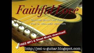 Video thumbnail of "Faithful Love Backing Track"