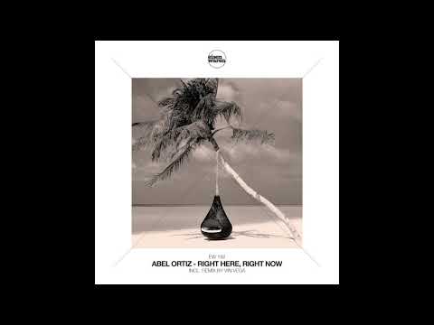 Abel Ortiz - Right Here, Right Now (Original Mix) [Eisenwaren] | #abelortizmusic