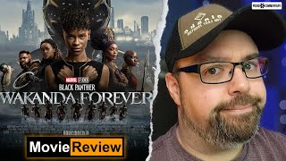 BLACK PANTHER: WAKANDA FOREVER REVIEW - What Were They Thinking?