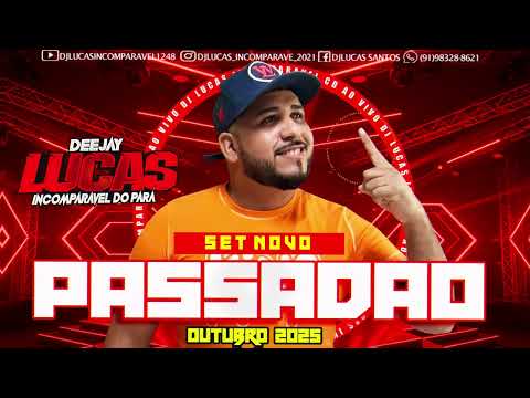 SET PASSADÃO DJ LUCAS INCOMPARAVEL DO PARA DE BENEVIDES PARA O MUNDO 1