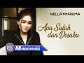 Nella Kharisma - Apa Salah dan Dosaku