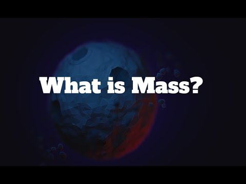 What is Mass?