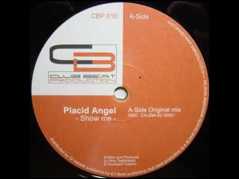 Placid Angel - Show Me (Instrumental Mix)