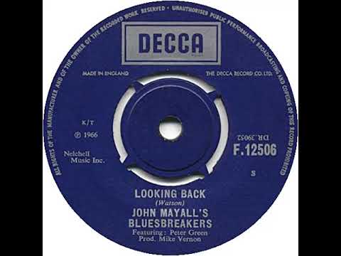 UK New Entry 1966 (350) John Mayall's Bluesbreakers - Looking Back