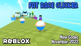 Roblox Fat Race Clicker New Codes November 2022