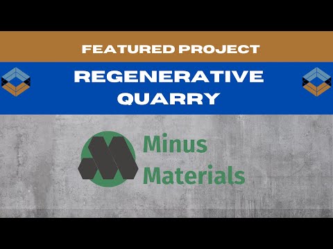 Minus Materials Regenerative Limestone Quarry