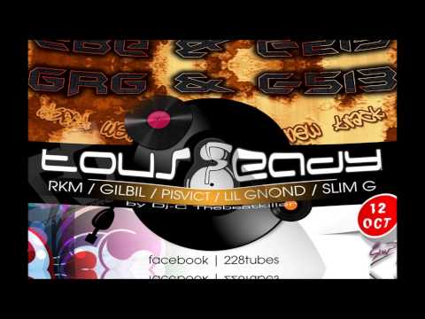 C513 (Rkm x Gilbil x Pisvict x Lil Gnond) Ft Slim G - Tous Ready