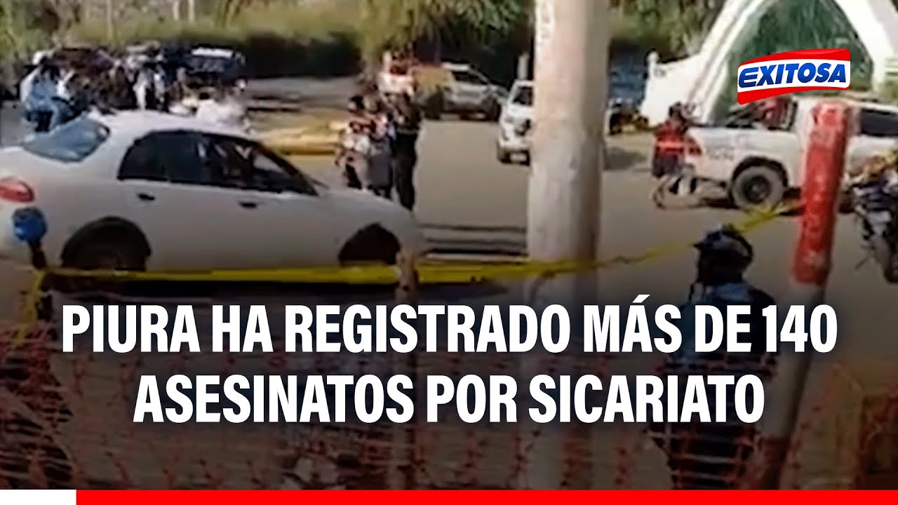 🔴🔵Terror en Piura: 143 asesinatos por sicariato, entre ellos obreros, universitarios y abogados