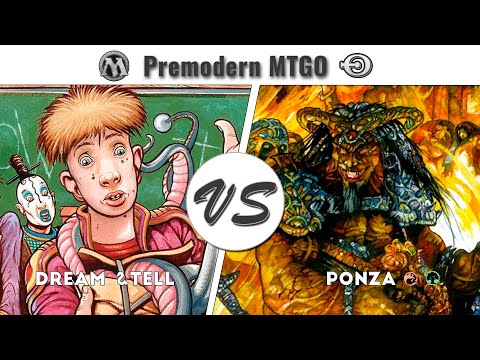Premodern Test - Dream and Tell vs Ponza RG