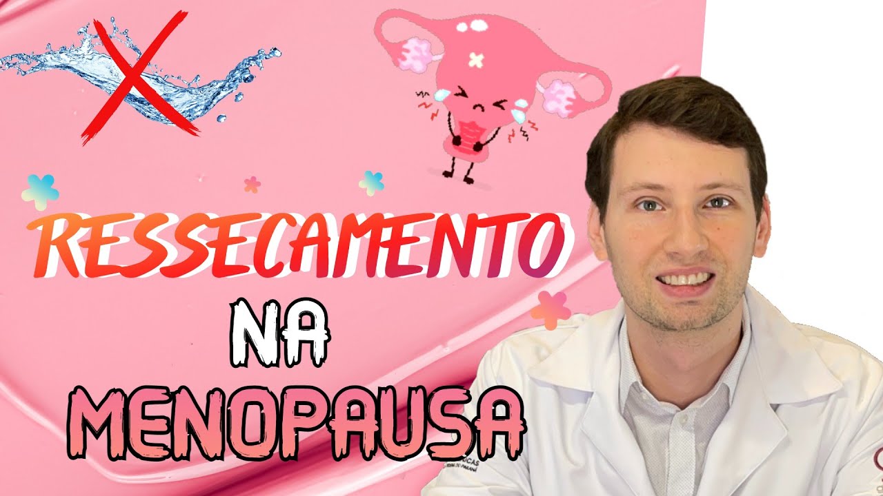 CONHEÇA: POMADA PARA RESSECAMENTO NA MENOPAUSA, causas