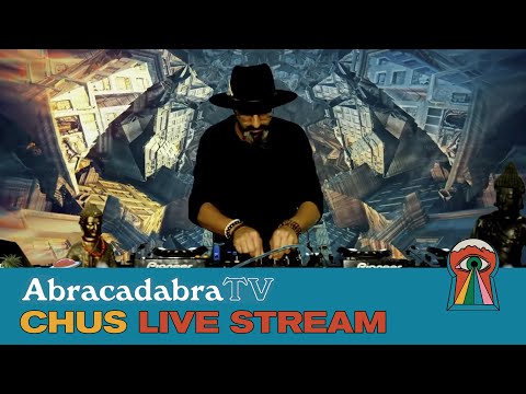 CHUS | ABRACADABRA Stereo Productions Live Stream