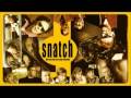Snatch Soundtrack - Golden Brown - The ...