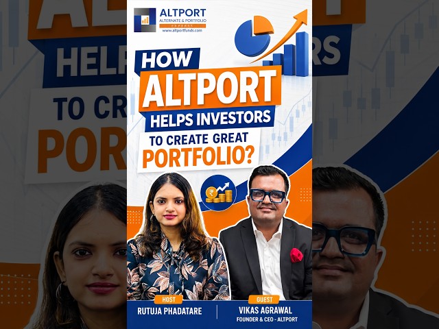 How AltPort Helps Investors Build a Winning Portfolio | Smart Wealth Creation Strategy