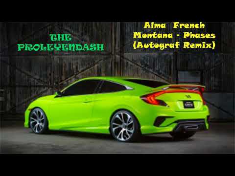 Alma  French Montana   Phases   THE PROLEYENDASH