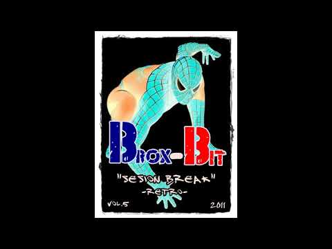 Brox-Bit - Sesion Retro Break (2011)