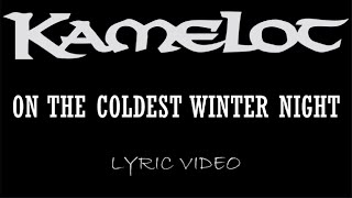 Kamelot - On The Coldest Winter Night - 2003 - Lyric Video