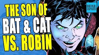 The Son Of Batman And Catwoman (Batman Prelude To The Wedding: Robin vs Ra's Al Ghul #1 Review)