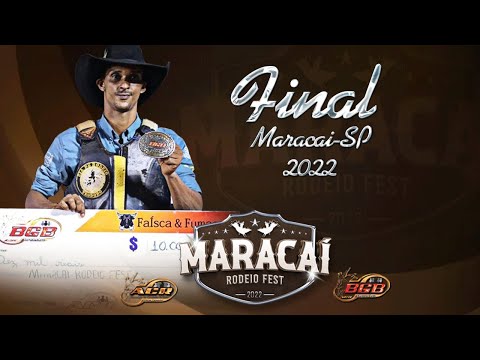 77º ETAPA | RODEIO DE MARACAÍ-SP 2022 - FINAL EM TOUROS
