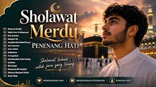 Download lagu SHOLAWAT MERDU PENENANG HATI 🌙 Sholawat Burdah, Ya Hayatiruh, Habibi Anta Ya Muhammad | Full Album mp3
