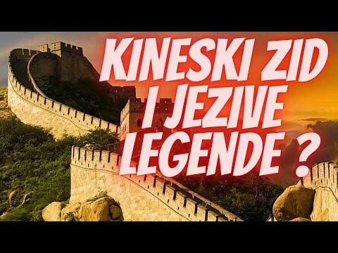 Interesantne i Pomalo Strašne Priče o Kineskom Zidu i Njegovoj Izgradnji