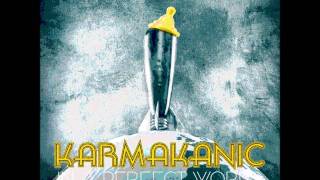 Karmakanic - There's Nothing Wrong With The World video