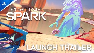  Phantom Spark - Launch Trailer | PS5 & PS4 Games