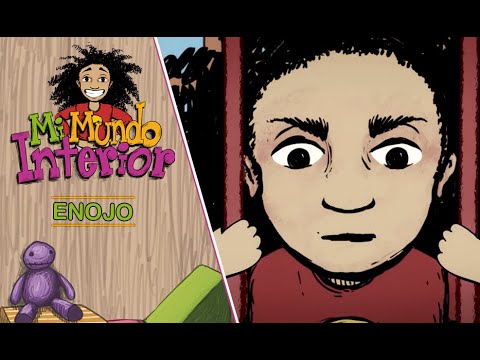Mi mundo interior - Enojo