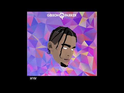 Gibson Parker - WYM