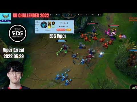 EDG Viper Kalista KDA 12/3/4 Korea Challenger 2022 Patch 12.12 Replay How To Play Kalista Bottom