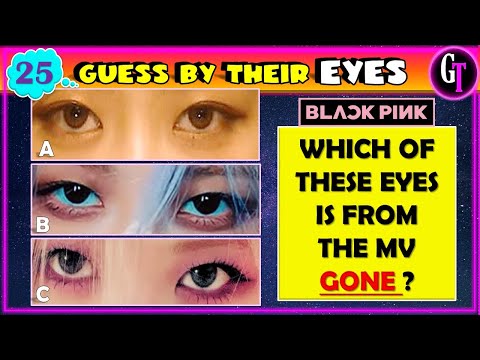 GUESS THE BLACKPINK MEMBER BY THEIR EYES || BLACKPINK QUIZ Video