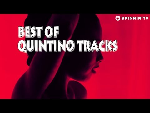 Best Quintino Tracks